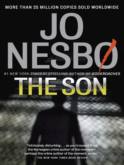 Title details for The Son by Jo Nesbo - Available
